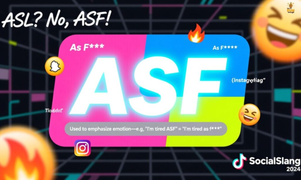 ASF Meaning on TikTok, Instagram, Snapchat & Social Media